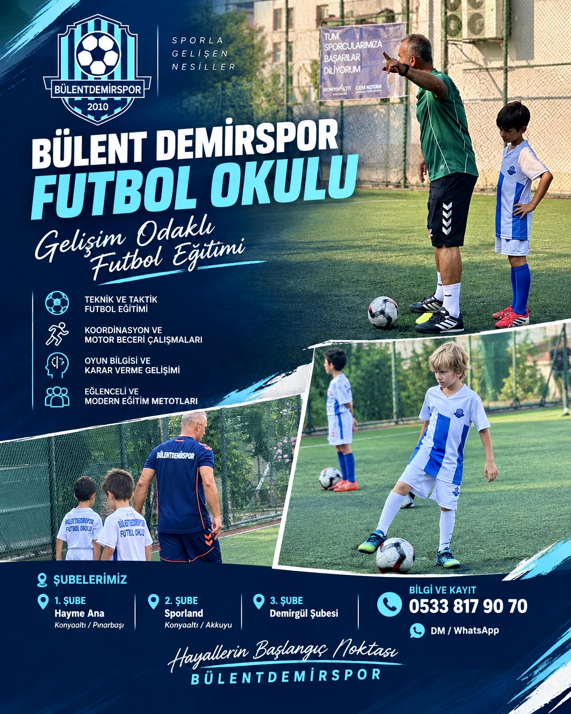 Bülent Demirspor Futbol Okulları’nda Kayıtlar Devam Ediyor